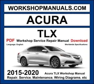 Acura TLX workshop manual 2015-2020 with 8-speed DCT and 9-speed automatic UB1 sedan repair and wiring diagrams PDF