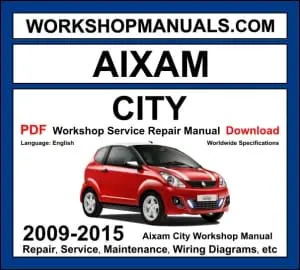 Aixam City microcar workshop manual 2009-2015 with 0.5L LGW petrol engine and CVT repair and wiring diagrams PDF