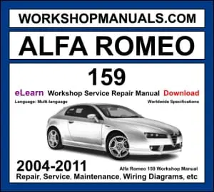 Alfa Romeo 159 2004-2011 workshop manual covering 1.9L and 2.4L JTDM diesel, 2.2L and 3.2L JTS V6 petrol engines with repair procedures PDF download