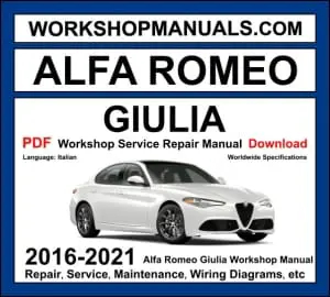 Alfa Romeo Giulia 2016-2021 workshop manual covering 2.0L turbo inline-4 and 2.9L V6 Bi-Turbo Quadrifoglio engines with repair procedures PDF download