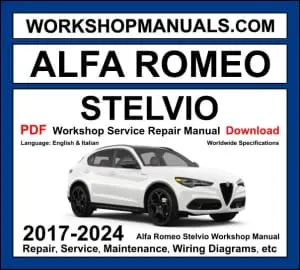 Alfa Romeo Stelvio 2017-2024 workshop manual covering 2.0L turbo inline-4 and 2.9L V6 Bi-Turbo engines with repair procedures PDF download