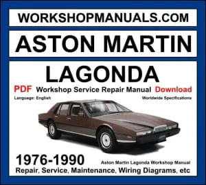 Aston Martin Lagonda 1976-1990 workshop manual covering 5.3L V8 fuel-injected engine with repair procedures and wiring diagrams PDF download