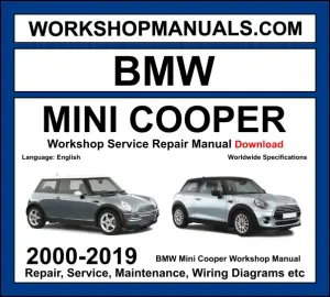 BMW Mini Cooper 2000-2019 workshop manual covering 1.6L N12 N16 1.6L turbo N14 N18 2.0L turbo B48 petrol and 1.6L N47 diesel engines with service repair procedures and wiring diagrams