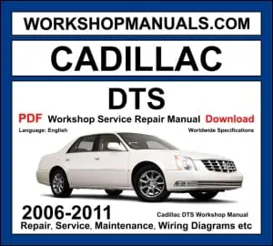 Cadillac DTS 2006-2011 workshop manual covering 4.6L Northstar V8 engine with repair procedures and wiring diagrams PDF download