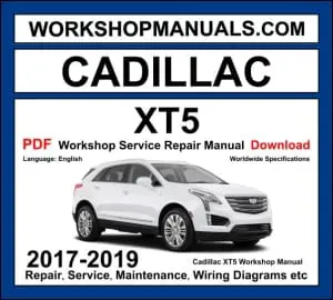 Cadillac XT5 2017-2019 workshop manual covering 3.6L LGX V6 engine with service repair procedures and wiring diagrams PDF download