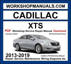 Cadillac XTS 2013-2019 workshop manual covering 3.6L V6 and 3.6L twin-turbo V6 engines with repair procedures and wiring diagrams PDF download