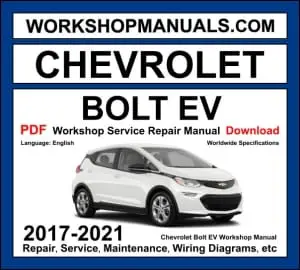 Chevrolet Bolt EV Workshop Repair and Service Manual Download 2017-2021 PDF cover