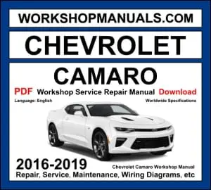 Chevrolet Camaro 2016-2019 workshop manual covering 2.0L turbo LTG, 3.6L LGX V6 and 6.2L LT1 V8 engines with repair procedures PDF download