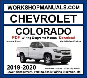Chevrolet Colorado 2019-2020 pickup truck wiring diagrams with complete electrical schematics and circuit diagrams PDF