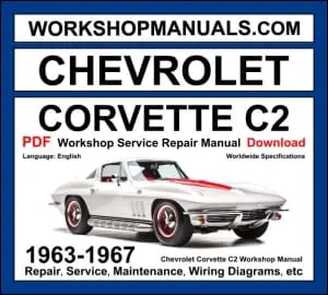 Chevrolet Corvette C2 workshop manual 1963-1967 with 5.4L 6.5L small-block and 7.0L big-block V8 repair and wiring diagrams PDF