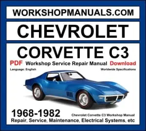 Chevrolet Corvette C3 workshop manual 1968-1982 with 5.0L 5.7L small-block and 7.0L 7.4L big-block V8 repair and wiring diagrams PDF