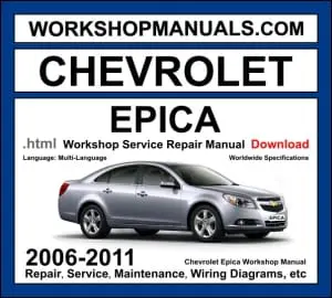 Chevrolet Epica 2006-2011 workshop manual covering 2.0L X20D1 and 2.5L X25D1 DOHC engines with service repair procedures and wiring diagrams PDF download