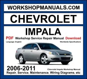 Chevrolet Impala 2006-2011 workshop manual covering 3.5L LZ4, 3.9L LZ9 V6 and 5.3L LS4 V8 engines with repair and wiring diagrams PDF download