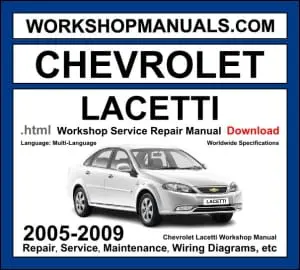 Chevrolet Lacetti 2005-2009 workshop manual covering 1.4L 1.6L and 1.8L DOHC engines with service repair procedures and wiring diagrams PDF download