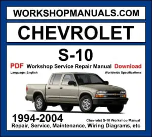 Chevrolet S-10 1994-2004 workshop manual covering 2.2L inline-4 and 4.3L Vortec V6 engines with repair procedures and wiring diagrams PDF download