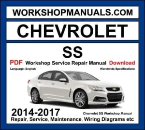 Chevrolet SS workshop manual 2014-2017 with 6.2L LS3 V8 performance sedan repair and wiring diagrams PDF