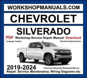 Chevrolet Silverado Workshop Manual 2019-2024 with 5.3L 6.2L V8 Duramax repair and wiring diagrams PDF