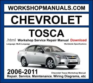 Chevrolet Tosca 2006-2011 workshop manual covering 2.0L X20D1 DOHC engine with service repair procedures and wiring diagrams PDF download