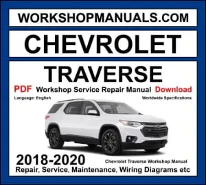 Chevrolet Traverse Workshop Repair and Service Manual Download 2018-2020 PDF cover