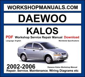 Daewoo Kalos 2002-2006 workshop manual covering 1.2L and 1.4L SOHC engines with repair procedures and wiring diagrams PDF download