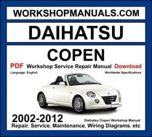 Daihatsu Copen 2002-2012 workshop manual covering 0.66L turbo petrol engine with service repair procedures and wiring diagrams
