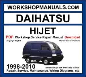 Daihatsu Hijet S85 1998-2010 workshop manual covering 0.66L and 1.0L petrol engines with service repair procedures and wiring diagrams