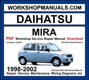 Daihatsu Mira workshop manual 1998-2002 with 0.7L and 1.0L engine kei car repair and wiring diagrams PDF