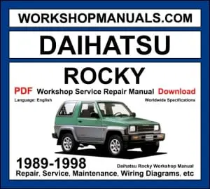 Daihatsu Rocky 1989-1998 workshop manual covering 1.6L petrol and 2.8L diesel engines with service repair procedures and wiring diagrams