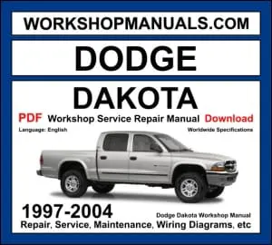 Dodge Dakota 1997-2004 workshop manual covering 2.5L 3.9L V6 4.7L V8 5.2L V8 and 5.9L V8 petrol engines with service repair procedures and wiring diagrams