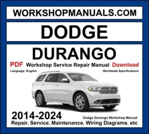 Dodge Durango 2014-2024 workshop manual covering 3.6L Pentastar V6, 5.7L Hemi V8 and 6.4L SRT Hemi V8 engines with repair procedures PDF download
