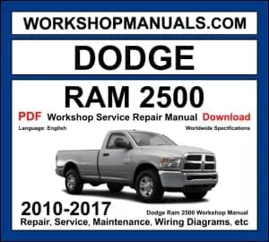 Dodge RAM 2500 2010-2017 workshop manual covering 5.7L Hemi V8, 6.4L Hemi V8, 6.7L Cummins turbo diesel engines with repair procedures PDF download