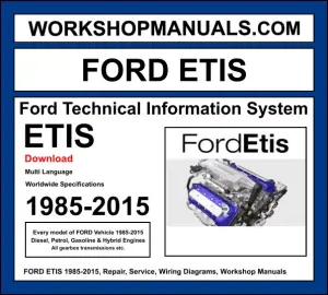 Ford ETIS electronic technical information system software download covering all Ford models 1982-2015 with workshop manuals wiring diagrams and service procedures