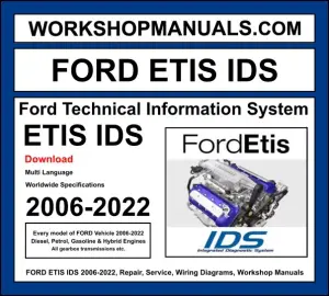 Ford ETIS IDS diagnostic workshop manual software download 2006-2022 covering all Ford models