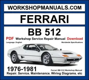 Ferrari BB 512 Workshop Repair and Service Manual Download 1976-1981 PDF cover