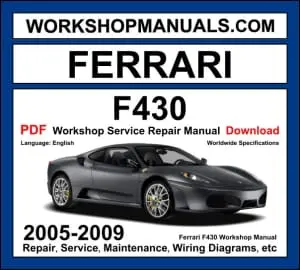 Ferrari F430 Berlinetta Spider 2005-2009 workshop manual covering 4.3L Tipo F136 V8 engine with service repair procedures and wiring diagrams PDF download