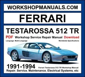 Ferrari Testarossa 512 TR workshop manual with 4.9L flat-12 mid-engine supercar repair and wiring diagrams PDF