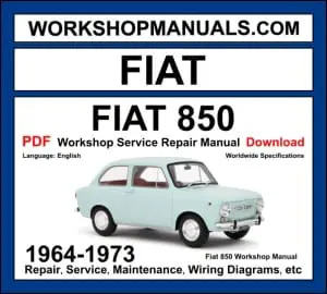 Fiat 850 Workshop Manual 1964-1973 with rear-engine classic repair and wiring diagrams PDF