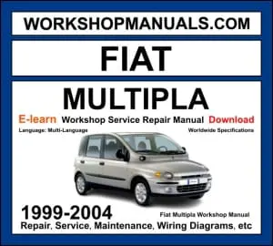 Fiat Multipla 1999-2004 workshop manual covering 1.6L 16V petrol 1.9L JTD diesel and bi-fuel CNG engines with service repair procedures and wiring diagrams PDF download