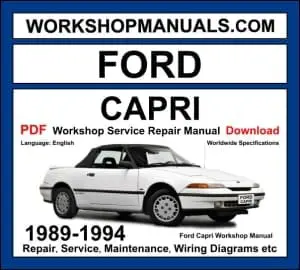 Ford Capri workshop manual 1989-1994 with 1.6L turbo convertible repair and wiring diagrams PDF