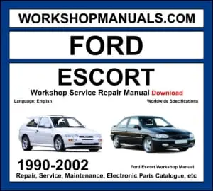 Ford Escort workshop manual 1990-2002 with 1.3L HCS 1.6L CVH 1.8L Zetec and Endura diesel repair and wiring diagrams PDF