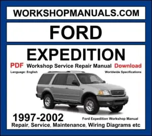 Ford Expedition workshop manual 1997-2002 with 4.6L 5.4L Triton V8 full-size SUV repair and wiring diagrams PDF