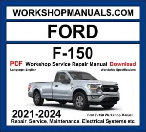 Ford F-150 2021-2024 workshop manual with EcoBoost V6 and 5.0L Coyote V8 engine repair procedures and wiring diagrams PDF download