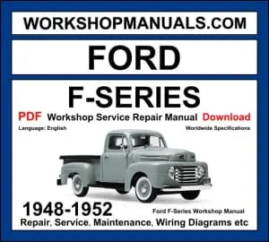 Ford F-Series workshop manual 1948-1952 covering F1 F2 F3 F4 F5 F6 F7 F8 with V8 engine repair and wiring diagrams PDF
