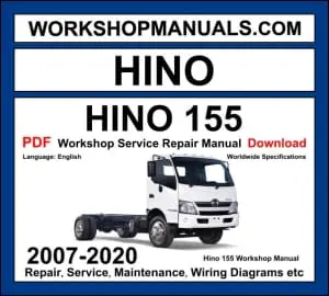 Hino 155 commercial truck workshop manual 2007-2020 with diesel engine repair procedures and wiring diagrams PDF