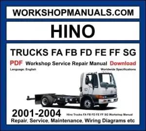 Hino FA FB FD FE FF SG Workshop Repair and Service Manual Download 2001-2004 PDF cover