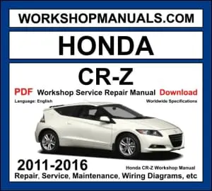 Honda CR-Z 2011-2016 workshop manual covering 1.5L LEA i-VTEC hybrid powertrain with electric motor repair and service procedures PDF download