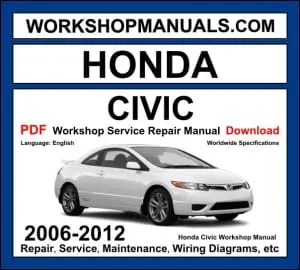 Honda Civic 2006-2012 workshop manual covering 1.4L 1.8L 2.0L petrol and 2.2L i-CDTi diesel engines with service repair procedures and wiring diagrams