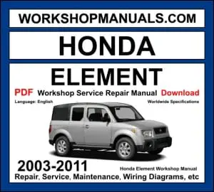 Honda Element 2003-2011 workshop manual covering 2.4L K24A i-VTEC engine with repair procedures and wiring diagrams PDF download