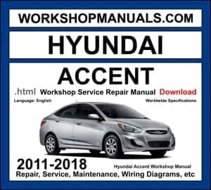 Hyundai Accent RB 2011-2018 workshop manual covering 1.4L Gamma and 1.6L Gamma GDI engines with repair procedures and wiring diagrams PDF download