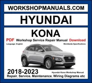 Hyundai Kona OS 2018-2023 workshop manual covering 1.6L T-GDI turbo, 2.0L Nu MPI, and electric motor powertrain with repair procedures and wiring diagrams PDF download